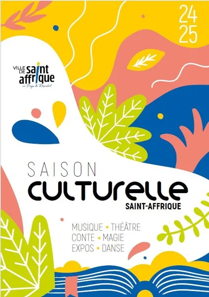 Saison Culturelle 2024/2025 de la Ville St-Affrique