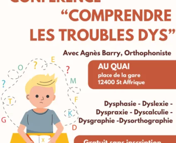 Conférence : Comprendre les Troubles Dys