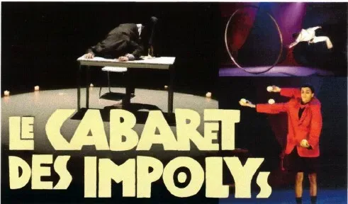 Cabaret des impolys