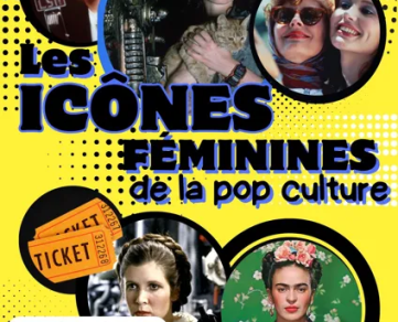 Projection : Les Icônes féminines de la pop culture